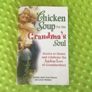 Chicken Soup for the Grandma’s Soul